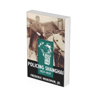 Policing Shanghai, 1927-1937